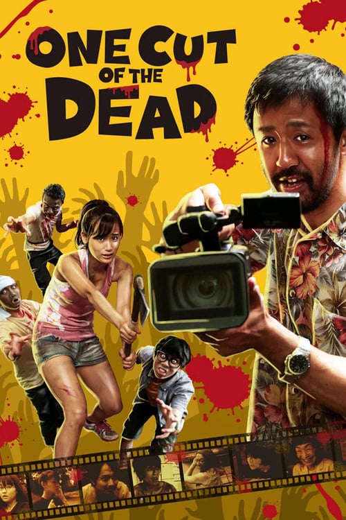One Cut of the Dead One Cut of the Dead